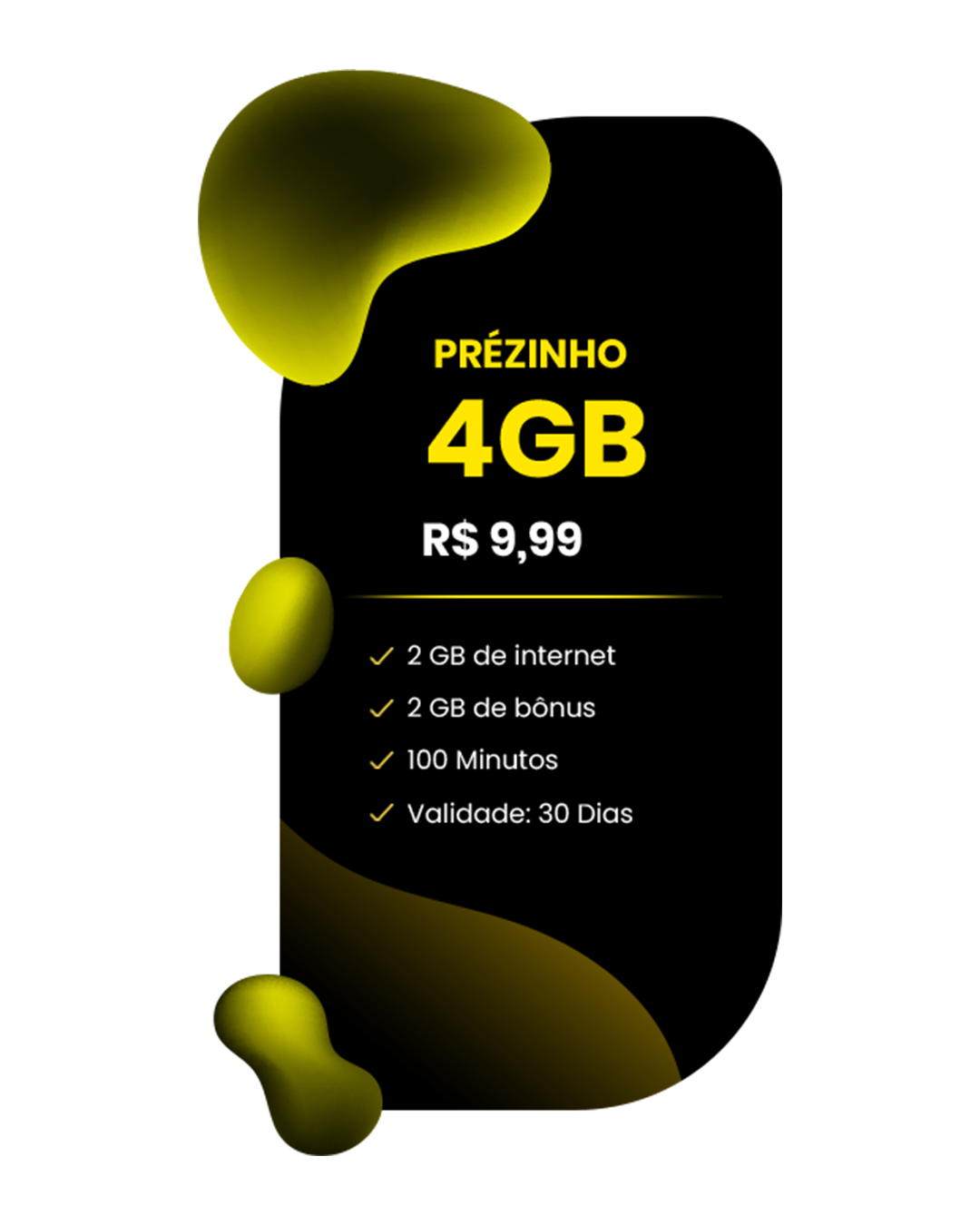 Plano PRÉZINHO 4GB